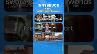 Experience Innsbruck with the ultimate Advantage Card Free top attractions musafirdotcom [upl. by Solracnauj]