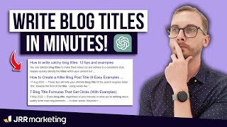 How to Write Blog Titles in 3 Easy Steps with ChatGPT Free Template [upl. by Arahahs193]