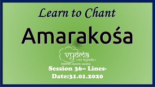 Session 36 31 Jan 2020 –Learn to chant AmarakoshaLinesRevision [upl. by Carissa]