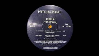 PRECIOUS X PROJECT  DUKKHA ROME REMIX 1992 [upl. by Ysset]