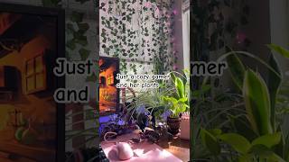 Cozy gamer and her plants🌱 cozygaming gaming plants [upl. by Airyk]