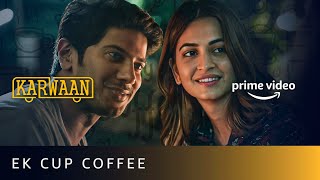 Tanyas Mom to the rescue  Karwaan  Mithila Palkar Dulquer Salmaan  Prime Video India [upl. by Waldemar]