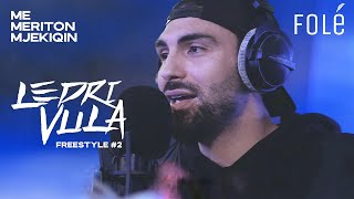 Ledri Vula  Freestyle 2  Me Meriton Mjekiqin [upl. by Seravaj]