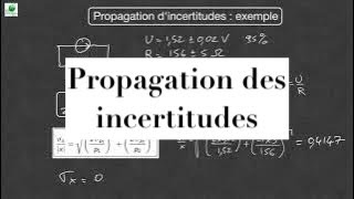 Méthodes scientifiques  propagation des incertitudes [upl. by Samled880]