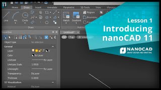 Introducing nanoCAD 11  Lesson 1 [upl. by Hayilaa219]