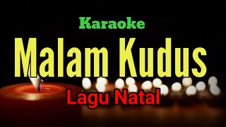 Karaoke Malam Kudus [upl. by Ingunna343]