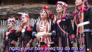 เพลงอาข่า Eer Kanr ghovq lel nae gar tanr aq poeq lawrlilmHD720p [upl. by Heloise]