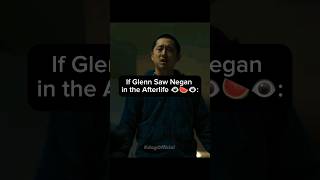 If Glenn Saw Negan In The Afterlife 💀💀🤣  The Walking Dead Meme shorts [upl. by Enialem]