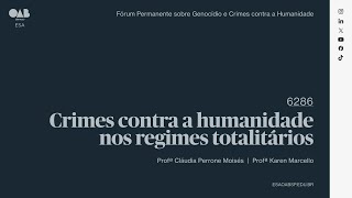 Crimes contra a humanidade nos regimes totalitários  6286 [upl. by Till]