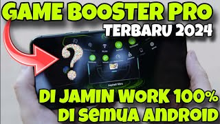 GAME BOOSTER TERBARU VERSI PRO  DI JAMIN WORK 100 CUUYY [upl. by Giuditta]