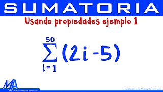 Sumatoria  Notación Sigma  Aplicando propiedades Ejemplo 1 [upl. by Bratton]