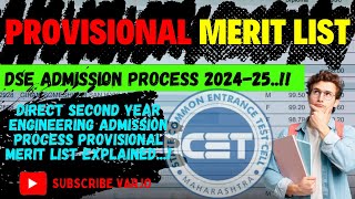 Provisional Merit List explained for Direct Second Year Engineering Admission Process 202425  DSE [upl. by Dahlstrom54]