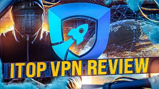 iTop VPN review [upl. by Esilegna]