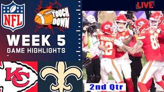 Chiefs Vs Saints FULL GAME 2nd  Qtr WEEK5 highlights TODAY  NFL Season 2024 [upl. by Rey]