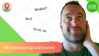 105 Wechselpräpositionen und andere lokale Präpositionen auf die Frage Wohin [upl. by Maisie]