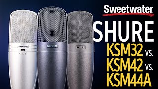 Shure LargeDiaphragm Condenser Mics Compared KSM32 vs KSM42 vs KSM44A [upl. by Ahsel]