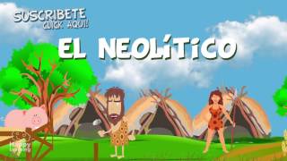 El Neolítico Vídeos educativos para niños [upl. by Nirej]