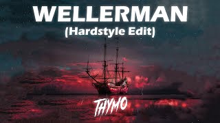 Thymo  Wellerman Hardstyle Edit Official Video [upl. by Lynnworth]