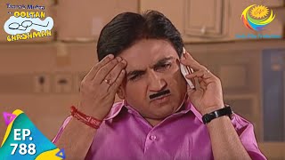 Taarak Mehta Ka Ooltah Chashmah  Episode 788  Full Episode [upl. by Ibrad]