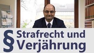 Strafrecht  Verjährung  Kanzlei Fathieh [upl. by Sternick]