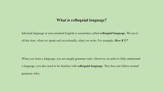 What is colloquial language [upl. by Leunad]