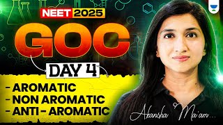 GOC  Organic Chemistry  Neet 2025  Day 4  Akansha Karnwal [upl. by Cherrita408]