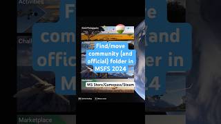 How to find or move your community folder in Microsoft Flight Simulator 2024 msfs2024 msfs24 [upl. by Beverly988]