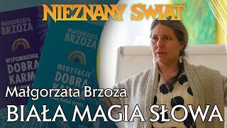 Małgorzata Brzoza  Biała Magia Słowa [upl. by Ennaerb96]