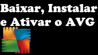 AVG Internet Security 2014  Baixar Instalar e Ativar  Completo [upl. by Par]