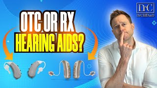 Should You get OTC or Prescription Hearing Aids [upl. by Giarc]