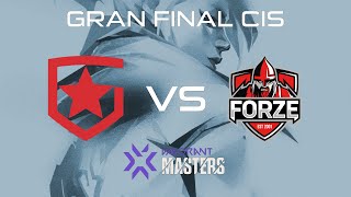 🏆 CIS GRAN FINAL MASTERS  GAMBIT vs FORZE 🏆 casteando con Lembo [upl. by Imuya]