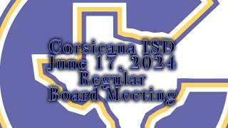 CISD June 17 2024 Board Meeting [upl. by Valdemar787]