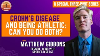 Crohns Disease And Being Athletic Can You Do Both [upl. by Nike481]