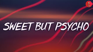 Sweet but Psycho  Ava Max Lyrics  Ruth B Ed Sheeran Justin Bieber MIX LYRICS [upl. by Ratcliffe]