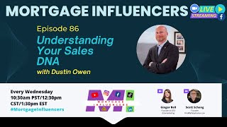 Episode 86 Understanding Your Sales DNA with Dustin Owen [upl. by Lihp]