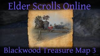 Blackwood Treasure Map 3 Elder Scrolls Online ESO [upl. by Omlesna]