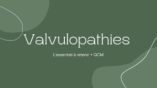 les valvulopathies IaoRaoIMRM QCM [upl. by Melitta]