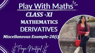 LIMITS amp DERIVATIVES  Class 11  MISCELLANEOUS EXAMPLE20i  cbse  CHAPTER 12  Play With Maths [upl. by Miquela297]