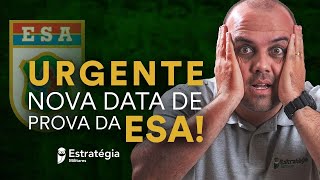 URGENTE Nova DATA DE PROVA da ESA [upl. by Attelrahs]