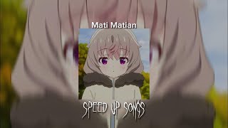 Mati Matian  GUB3RNUR BAND Speed Up [upl. by Dale]