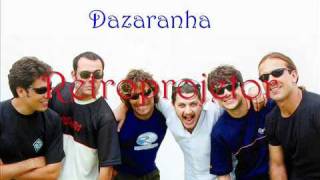 Dazaranha  Retroprojetor [upl. by Morrill]