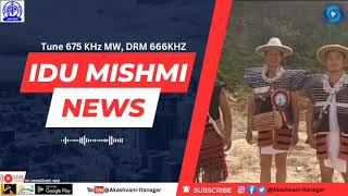 IDU MISHMI NEWS  29102024 [upl. by Aihcila]