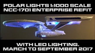 Polar Lights 11000 Scale Star Trek USS Enterprise Refit [upl. by Anytsirhc]