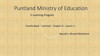 Fasalka 8aad  Soomaali  Chapter 6  Lesson 1 [upl. by Babby91]