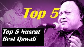 Top 5 Nusrat Fateh Ali Khan Qawali [upl. by Graff]