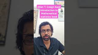 Allen T Craigs book introduction to Mathematical statistics book Students mathematical Statistic [upl. by Aicetel]