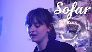 Elex  Censura  Sofar Milan [upl. by Akemat]