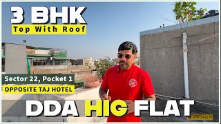 ❒ 3 BHK DDA Flat in Dwarka  DDA HIG Flats Sector 22 Pocket 1 DDA SFS Flats  Top With Roof [upl. by Yleen]