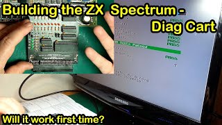 Building the Spectrum Diag Cart ZX Spectrum repair tool Diagnostic Cartridge [upl. by Arem]