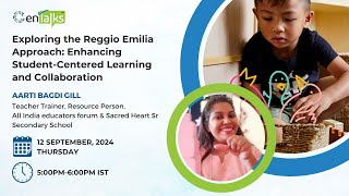 Exploring the Reggio Emilia Approach Enhancing StudentCentered Learning and Collaboration [upl. by Siulegroj]